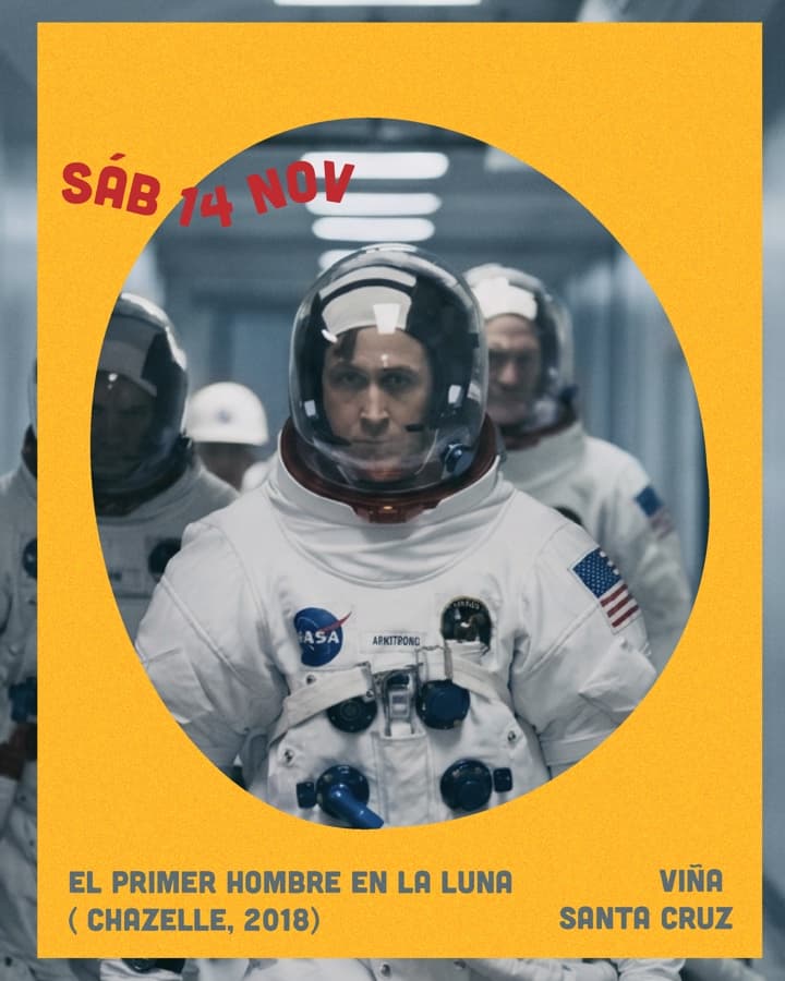 Afiche de "El primer hombre en la luna" -- función de Viña Santa Cruz